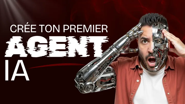 Crée ton premier agent IA
